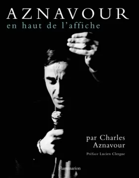 Couverture du produit · Charles Aznavour : En haut de l'affiche
