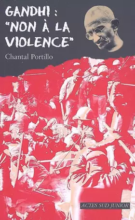 Couverture du produit · Gandhi : "non à la violence"