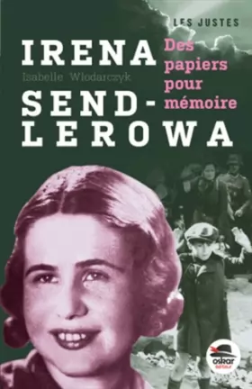 Couverture du produit · Irena Sendlerowa - Des papiers pour mémoire