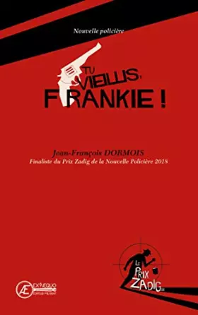 Couverture du produit · TU VIEILLIS FRANKIE !