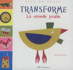 Couverture du produit · Transforme la vaisselle jetable