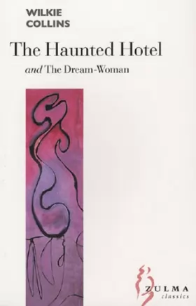 Couverture du produit · The Haunted Hotel and the Dream-Woman