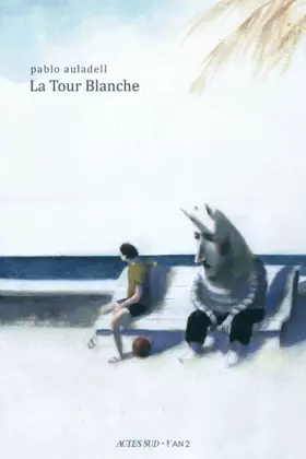 Couverture du produit · La Tour Blanche: Le livre des étés