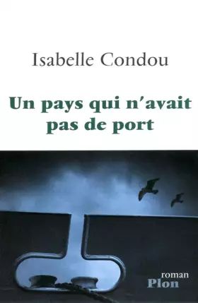 Couverture du produit · Un pays qui n'avait pas de port