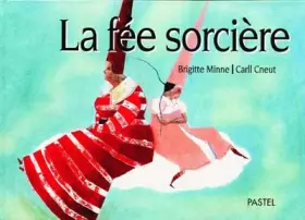 Couverture du produit · La fee sorcière