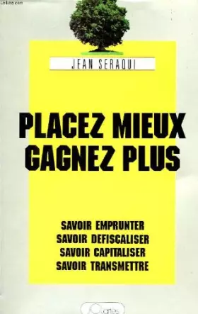 Couverture du produit · PLACEZ MIEUX, GAGNEZ PLUS