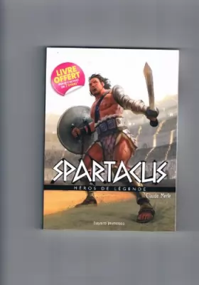Couverture du produit · Spartacus Héros de légende