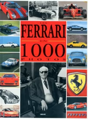 Couverture du produit · Les Ferrari en 1000 photos