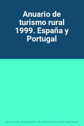 Couverture du produit · Anuario de turismo rural 1999. España y Portugal