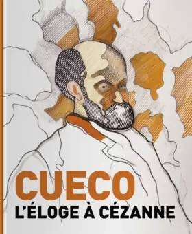 Couverture du produit · Cueco, l'éloge à Cézanne