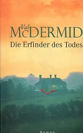 Couverture du produit · Die Erfinder des Todes. Roman