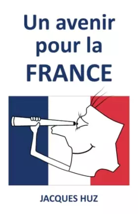 Couverture du produit · Un avenir pour la France