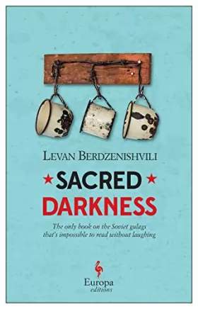 Couverture du produit · Sacred Darkness: The Last Days of the Gulag