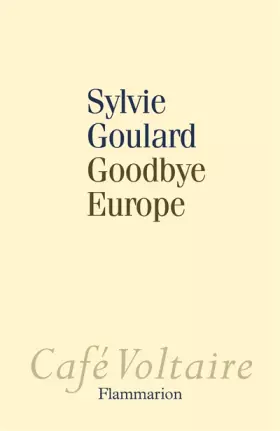 Couverture du produit · Goodbye Europe