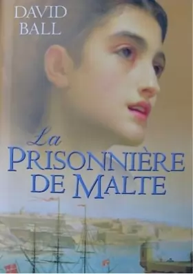 Couverture du produit · La Prisonniere de Malte