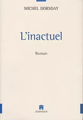 Couverture du produit · L'inactuel