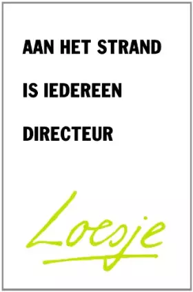 Couverture du produit · Aan het strand is iedereen directeur