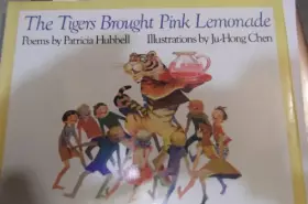 Couverture du produit · The Tigers Brought Pink Lemonade