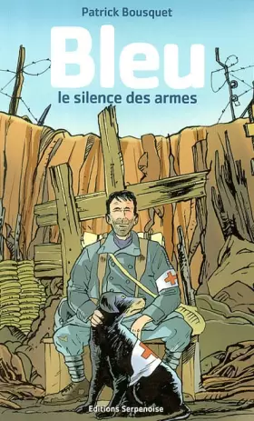Couverture du produit · Bleu le Silence des Armes