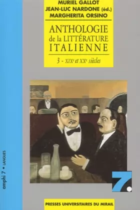 Couverture du produit · Anthologie de la littérature italienne: Tome 3, XIXe et XXe siècles