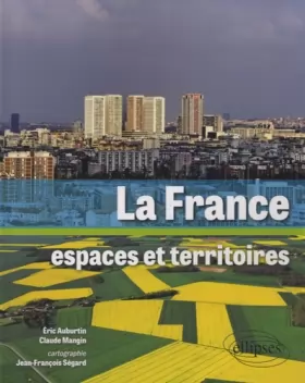 Couverture du produit · La France Espaces et Territoires