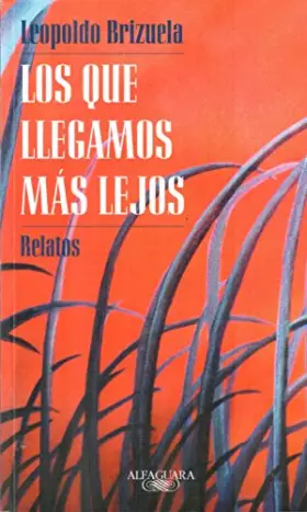 Couverture du produit · Los Que Llegamos Mas Lejos