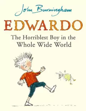Couverture du produit · Edwardo the Horriblest Boy in the Whole Wide World