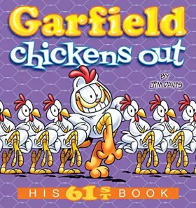 Couverture du produit · Garfield Chickens Out: His 61st Book