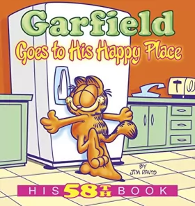 Couverture du produit · Garfield Goes to His Happy Place: His 58th Book