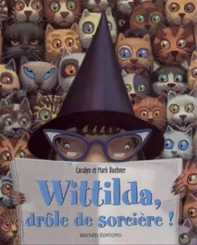 Couverture du produit · Wittilda, drôle de sorcière !
