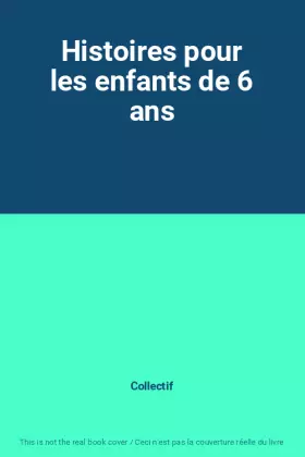 Couverture du produit · Histoires pour les enfants de 6 ans