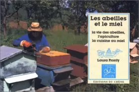 Couverture du produit · Les abeilles et le miel