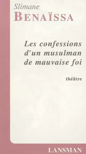 Couverture du produit · Les confessions d'un musulman de mauvaise foi
