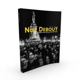 Couverture du produit · Nuit Debout, Lumières d'une longue nuit de mars