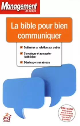 Couverture du produit · La bible pour bien communiquer