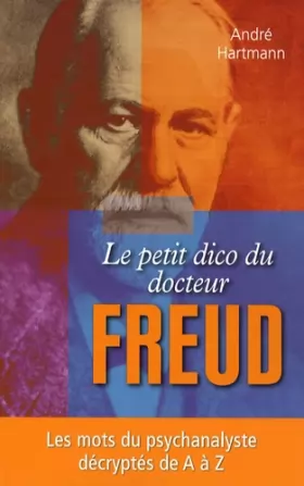 Couverture du produit · Le petit dico du docteur Freud