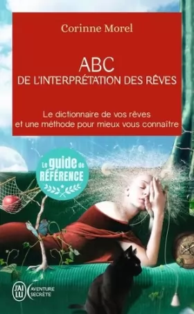 Couverture du produit · ABC de l'interprétation des rêves : Le dictionnaire de vos rêves et une méthode pour mieux vous connaître