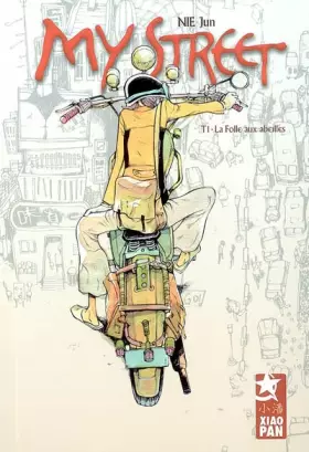 Couverture du produit · My Street, Tome 1 : La Folle aux abeilles
