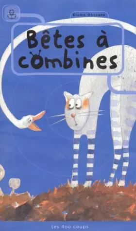 Couverture du produit · Bêtes à combines