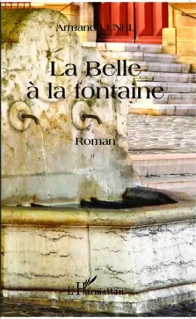 Couverture du produit · La Belle à la Fontaine: Roman