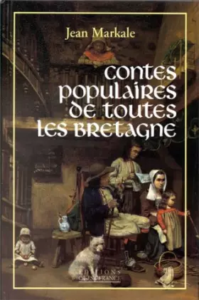 Couverture du produit · Contes populaires de toutes les Bretagne