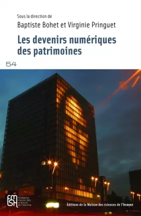 Couverture du produit · Les devenirs numériques des patrimoines