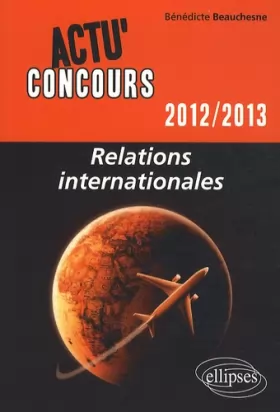 Couverture du produit · Relations internationales 2012-2013