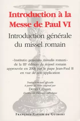 Couverture du produit · Introduction à la messe de Paul VI : Introduction générale du missel romain