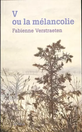Couverture du produit · V ou la mélancolie