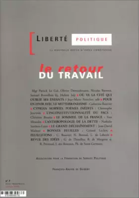 Couverture du produit · Retour du travail - Liberté politique, numéro 7