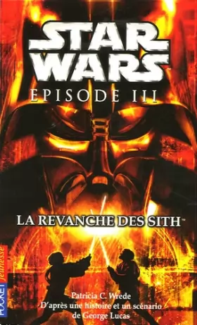 Couverture du produit · Star Wars : Episode III : La revanche des Sith