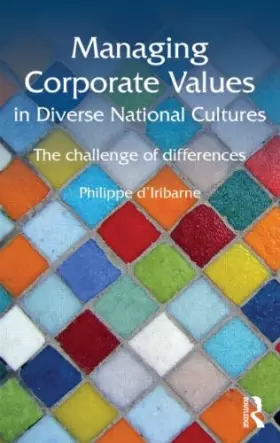 Couverture du produit · Managing Corporate Values in Diverse National Cultures: The Challenge of Differences