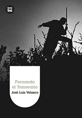 Couverture du produit · Fernando el Temerario/ Fernando The Brave