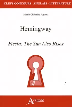 Couverture du produit · Hemingway - Fiesta: the sun also rises